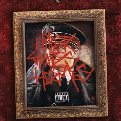 westside gunn hitler wears hermes 8: sincerely adolf|hitler wears hermes album covers.